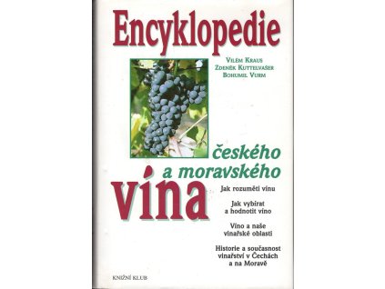 Encyklopedie českého a moravského vína, Vilém Kraus, 1997