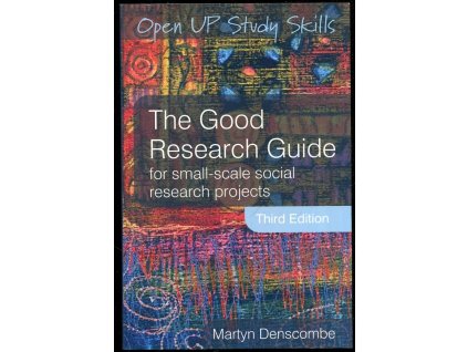 The Good Research Guide - For small-scale social research projects