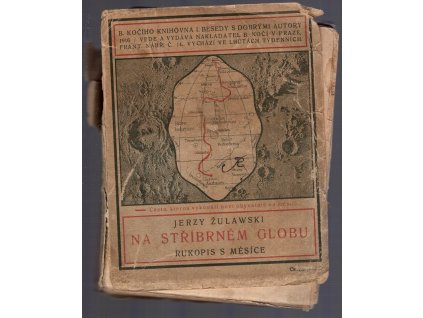 Na stříbrném globu - Rukopis s měsíce, Jerzy Żulawski, 1916