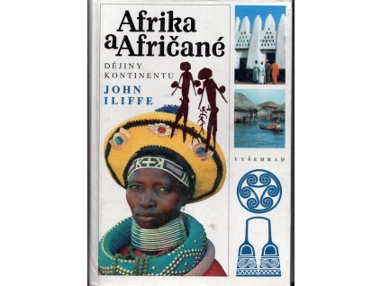 Afrika a Afričané - dějiny kontinentu