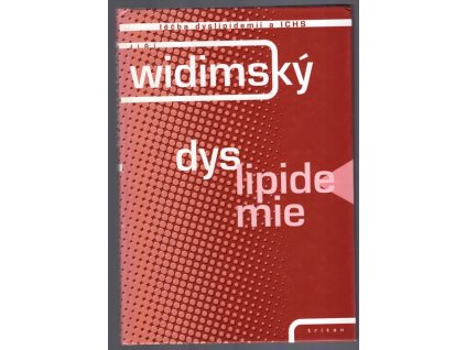 Dyslipidemie : léčba dyslipidemií a ICHS