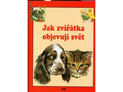 Jak zvířátka objevují svět, Peter Holeinone, 1998