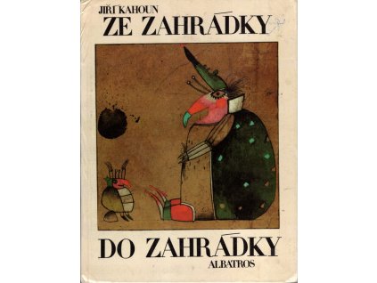 Ze zahrádky do zahrádky