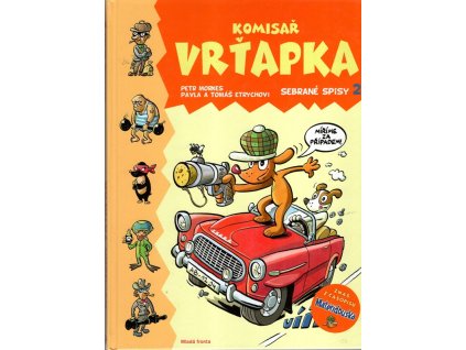 Komisař Vrťapka - sebrané spisy 2, Pavla Etrychová, 2009