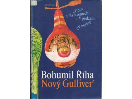 Nový Gulliver : pro čtenáře od 14 let, Bohumil Říha, 1983