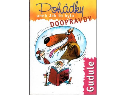 Pohádky, aneb, Jak to bylo doopravdy, Gudule, 2004