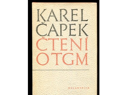 Čtení o T.G. Masarykovi, Karel Čapek, 1969