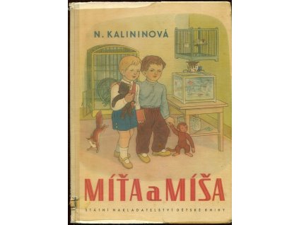 Míťa a Míša, Nadežda Dmitrijevna Kalinina, 1952