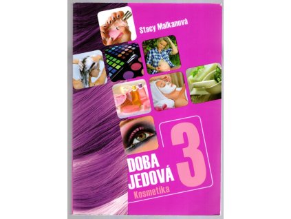 Doba jedová 3 - Kosmetika