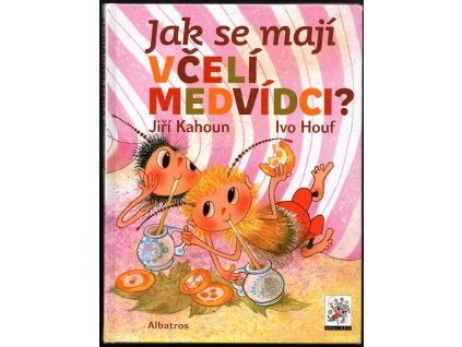 Jak se mají včelí medvídci?