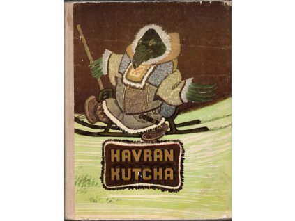 Havran Kutcha - Rozprávky národov severu