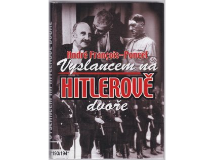 Vyslancem na Hitlerově dvoře