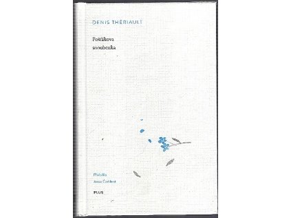 Pošťákova snoubenka, Denis Thériault, 2018