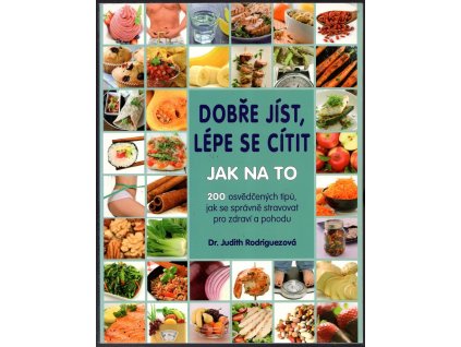 Dobře jíst, lépe se cítit, Judith Rodriguezová, 2015