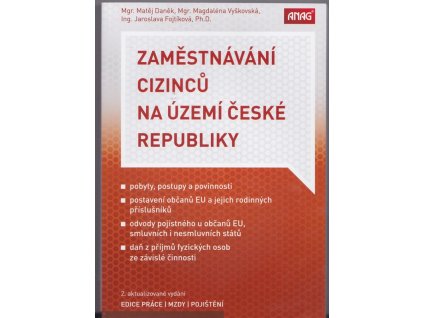 Zaměstnávání cizinců na území České republiky, Matěj Daněk, 2020