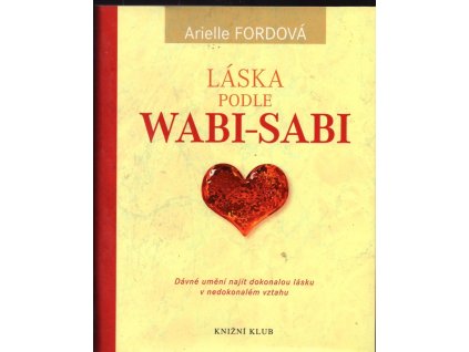 Láska podle Wabi-Sabi