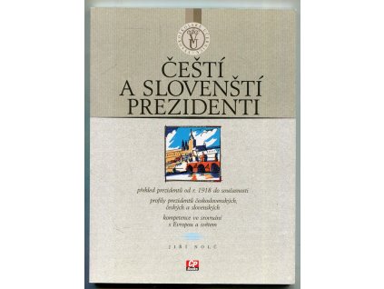 Čeští a slovenští prezidenti, Jiří Nolč, 2005