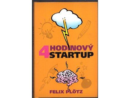 4 hodinový startup