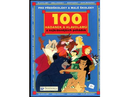 100 hádanek a hlavolamů z nejkrásnějších pohádek, Van Gool, 2005