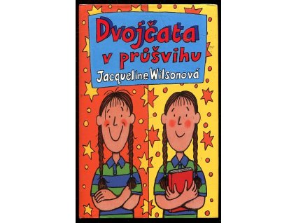 Dvojčata v průšvihu, 2005