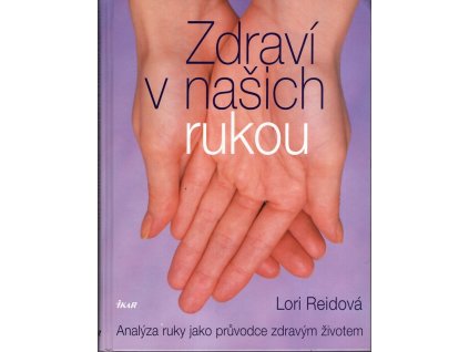 Zdraví v našich rukou