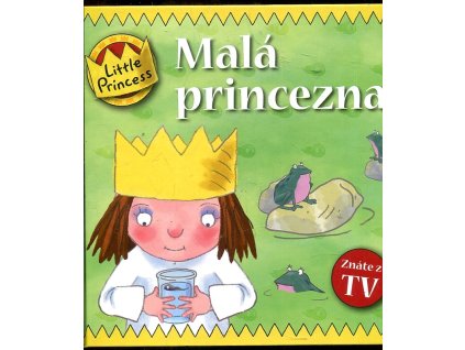 Malá princezna, Tony Ross, 2008