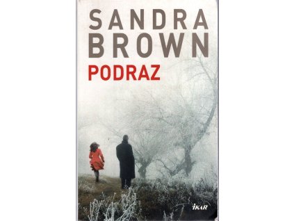 Podraz, Sandra Brown, 2019