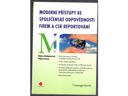 Přístupy ke společenské odpovědnosti firem a CSR reportování