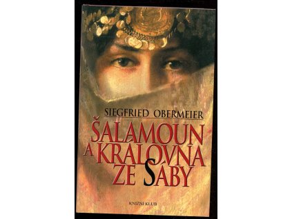 Šalamoun a královna ze Sáby, Siegfried Obermeier, 2011