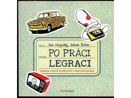 Po práci legraci, Jan Nejedlý, 2016