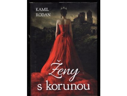 Ženy s korunou, Kamil Rodan, 2016