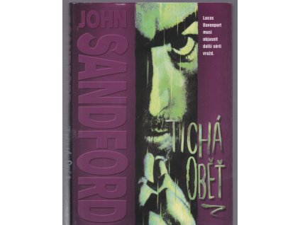 Tichá oběť, John Sandford, 2002
