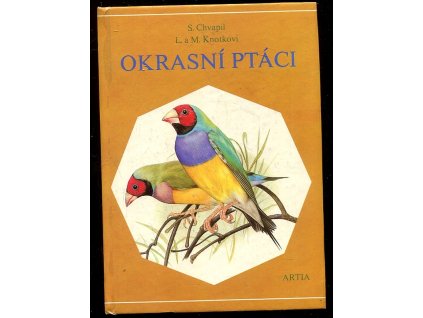 Okrasní ptáci, Stanislav Chvapil, 1985