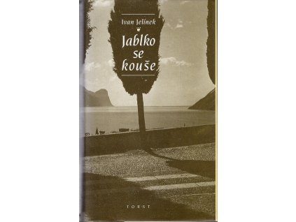 Jablko se kouše, Ivan Jelínek, 1994