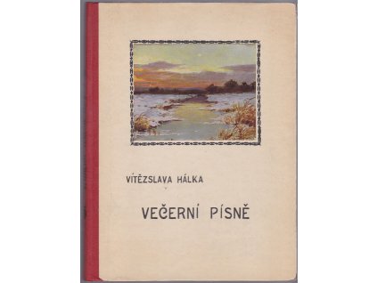 Vítězslava Hálka večerní písně, Vítězslav Hálek, 0