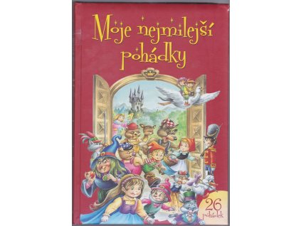 Moje nejmilejší pohádky, Nathalie Monnin, 2015