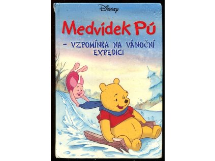 Medvídek Pú - Vzpomínka na vánoční expedici, Walt Disney, 2006
