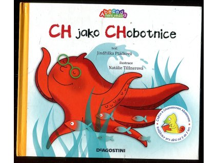 CH jako Chobotnice, Jindřiška Ptáčková, 2011
