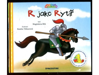 R jako Rytíř, Magdalena Bílá, 2011