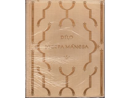 Dílo Josefa Mánesa. Svazek IV : Orloj