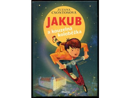 Jakub a kouzelná koloběžka, Zuzana Csontosová, 2019