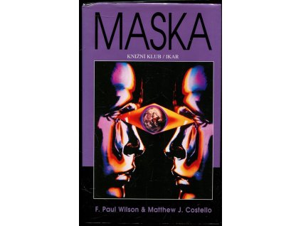 Maska, F. Paul Wilson, 2001