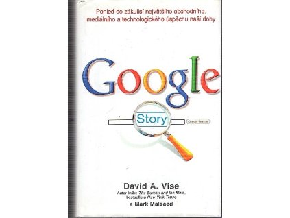 Google story, David A Vise, 2007