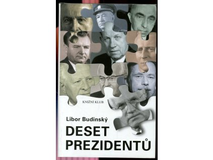 Deset prezidentů