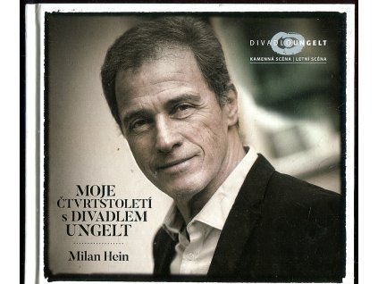 Moje čtvrtstoletí s Divadlem Ungelt