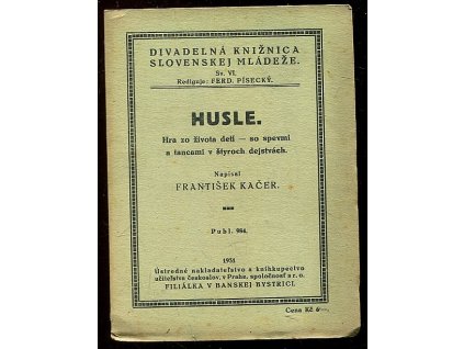 161688 husle hra zo zivota deti so spevmi a tancami v styroch dejstvach