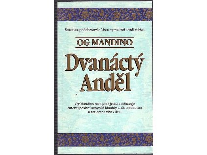 Dvanáctý anděl, Og Mandino, 1997