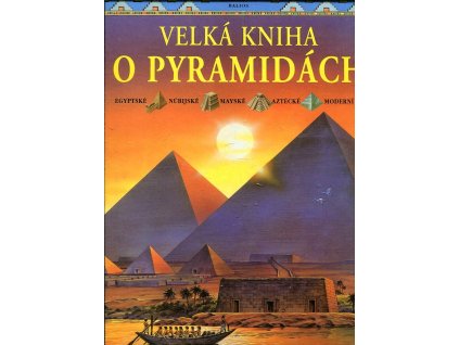 Velká kniha o pyramidách