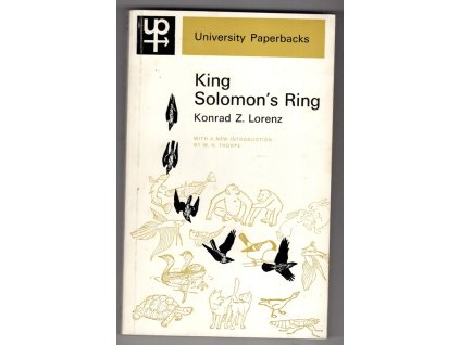 King Solomon's Ring - New Light on Animal Ways