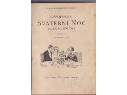 Svatební noc a jiné humoresky, Bořivoj Prusík, 1915
